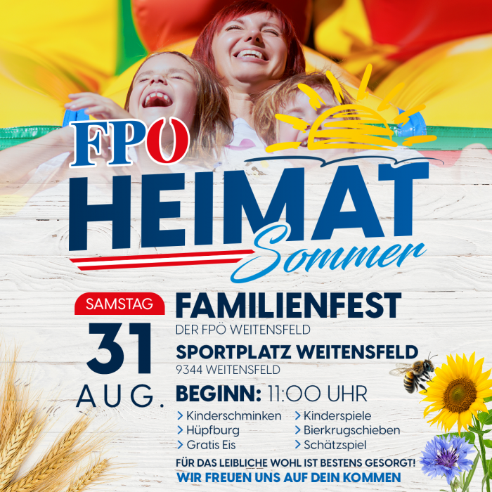 FPÖ-Heimatsommer: Familienfest der FPÖ Weitensfeld